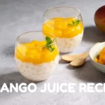 Mango Juice Recipe